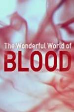 Watch The Wonderful World of Blood with Michael Mosley 123moviesfree