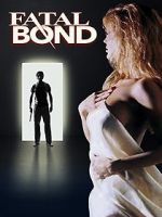 Watch Fatal Bond 123moviesfree