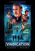 Watch Vindication: Search and Rescue 123moviesfree