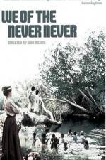 Watch We of the Never Never 123moviesfree