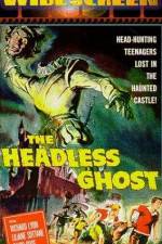 Watch The Headless Ghost 123moviesfree