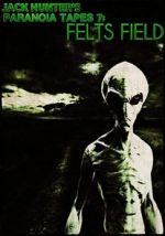 Watch Paranoia Tapes 7: Felts Field 123moviesfree