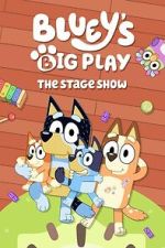 Watch Bluey\'s Big Play 123moviesfree