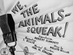 Watch We, the Animals - Squeak! (Short 1941) 123moviesfree