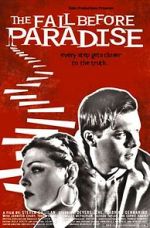 Watch The Fall Before Paradise 123moviesfree