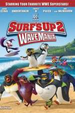 Watch Surf\'s Up 2: WaveMania 123moviesfree