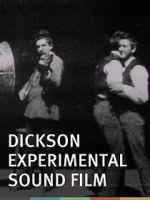 Watch Dickson Experimental Sound Film 123moviesfree