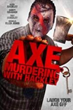 Watch Axe Murdering with Hackley 123moviesfree