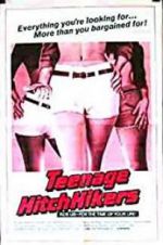 Watch Teenage Hitchhikers 123moviesfree