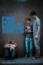 Watch For My Brother 123moviesfree