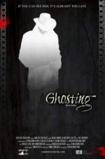 Watch Ghosting 123moviesfree