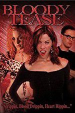 Watch Bloody Tease 123moviesfree