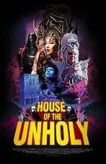 Watch House of the Unholy (Short 2023) 123moviesfree