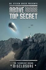 Watch Above Top Secret the Technology Behind Disclosure 123moviesfree
