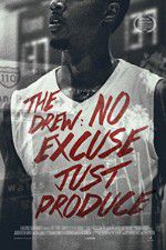 Watch The Drew: No Excuse, Just Produce 123moviesfree