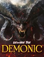 Watch Beware the Demonic 123moviesfree