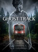 Watch Ghost Track 123moviesfree
