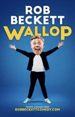 Watch Rob Beckett: Wallop (TV Special 2022) 123moviesfree