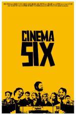 Watch Cinema Six 123moviesfree