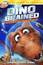 Watch Dino Brained 123moviesfree