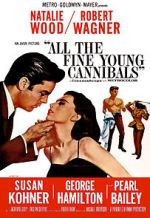 Watch All the Fine Young Cannibals 123moviesfree