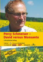 Watch Percy Schmeiser - David versus Monsanto 123moviesfree