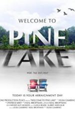Watch Welcome to Pine Lake 123moviesfree