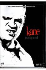Watch WWE Kane Journey To Hell 123moviesfree