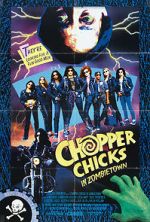 Watch Chopper Chicks in Zombietown 123moviesfree