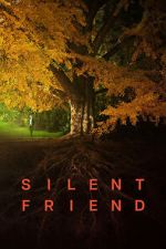 Watch Silent Friend 123moviesfree