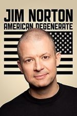 Watch Jim Norton: American Degenerate (TV Special 2013) 123moviesfree