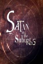 Watch Satan in the Suburbs 123moviesfree