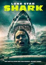 Watch Lone Star Shark 123moviesfree