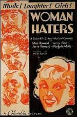 Watch Woman Haters (Short 1934) 123moviesfree