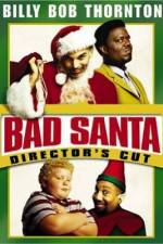 Watch Bad Santa 123moviesfree