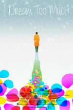 Watch I Dream Too Much 123moviesfree
