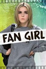 Watch Fan Girl 123moviesfree