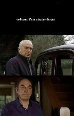 Watch When I\'m Sixty-Four 123moviesfree