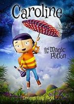 Watch Caroline and the Magic Potion 123moviesfree