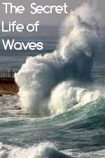 Watch The Secret Life of Waves 123moviesfree