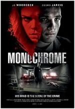 Watch Monochrome 123moviesfree