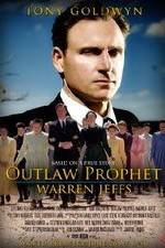 Watch Outlaw Prophet: Warren Jeffs 123moviesfree
