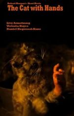 Watch The Cat with Hands (Short 2001) 123moviesfree