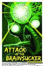 Watch Attack of the Brainsucker 123moviesfree