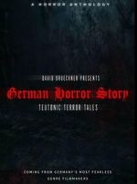 Watch German Horror Story - Teutonic Terror Tales 123moviesfree