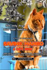 Watch Saving Mango - A Cat\'s Story 123moviesfree