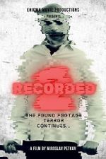 Watch Recorded 2 123moviesfree