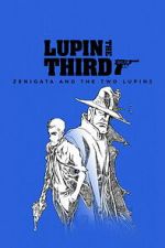Watch LUPIN THE IIIRD: Zenigata and the Two Lupins 123moviesfree