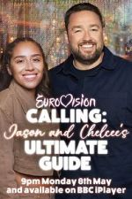 Watch Eurovision Calling: Jason and Chelcee\'s Ultimate Guide 123moviesfree