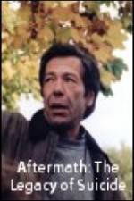 Watch Aftermath: The Legacy of Suicide 123moviesfree